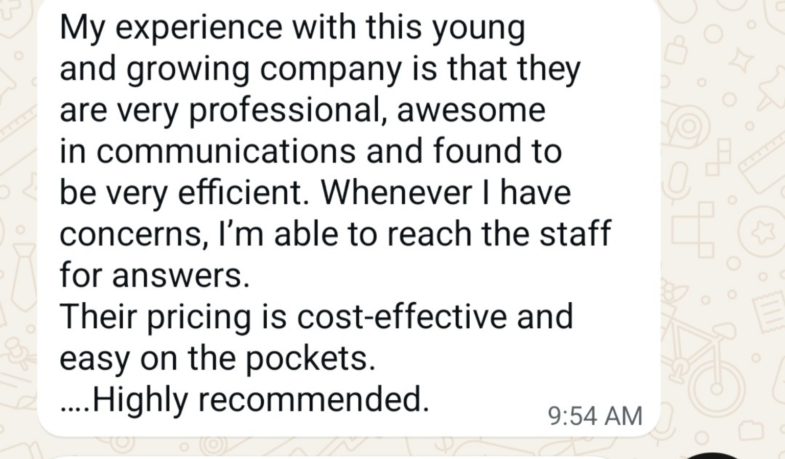 Original WhatsApp testimonial praising communication, efficiency and pricing